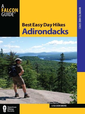 cover image of Best Easy Day Hikes Adirondacks